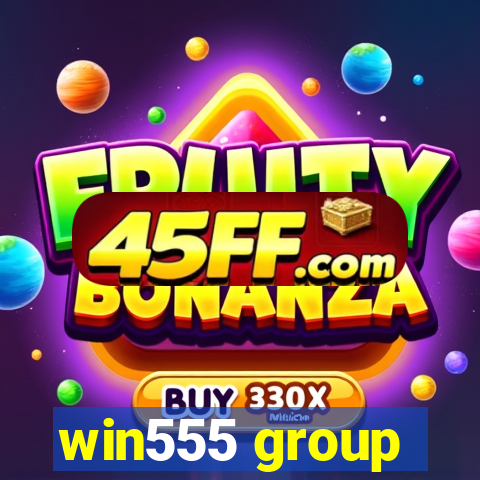 win555 group